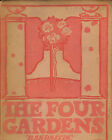 the four gardens . handasyde (with love from the author ) 1905