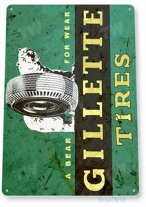 GILLETTE TIRES 11 X 8 TIN SIGN AUTO AUTOMOBILE MECHANIC ADVERTISEMENT - Picture 1 of 1