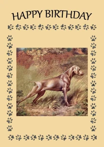 WEIMARANER GREAT DOG BIRTHDAY GREETINGS NOTE CARD - Picture 1 of 1