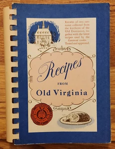 Vintage Recipes From Old Virginia Spiral Bound Cookbook Recipes Book 1990 - Imagen 1 de 3