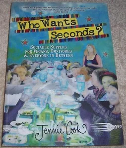 Who Wants Seconds?: Sociable Suppers for Vegans, Omnivores & Everyone in Between - Bild 1 von 2