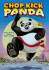 CHOP KICK PANDA ~FISTS OF FURY AND A HEART OF GOLD~2011 NEW SEALED ANIMATED DVD