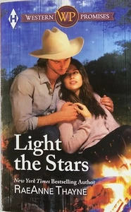 The Cowboys of Cold Creek Ser.: Light the Stars by Raeanne Thayne (2006,... - Imagen 1 de 2