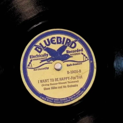 PRE WW2 JAZZ Glenn Miller In The Mood  I Want To Be Happy Bluebird Canada G - Image 1 of 4