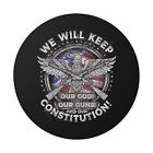 We Will Keep Our God, Our Guns & Our Constitution - Autocollant vinyle rond
