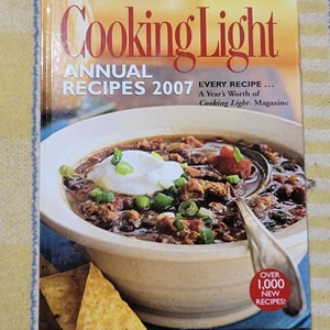 Book ~ Cooking Light Annual Recipes 2007 Cooking Light Editors Hardcover Chilli - Imagen 1 de 4