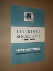 REGENTONE MODEL DW1 TABLE RADIO. c1956. INSTRUCTIONS FOR INSTALLING & OPERATING