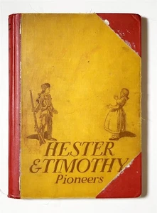 Ruth Holberg 1st Edition HESTER & TIMOTHY Pioneers 1937 Hardback - Picture 1 of 9