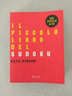 Il Piccolo Libro Del Sudoku / Pete Sinden 1° Edizione Agosto 2005!