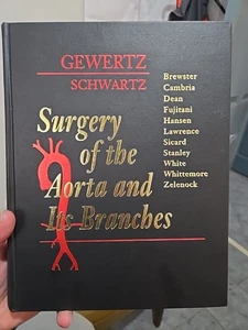 Surgery Of The Aorta And Its Branches 1st Print Gewertz & Schwartz Book - Picture 1 of 22