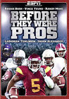 Before They Were Pros- ESPN  DVD, 2008 