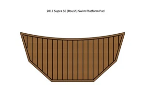 2017 Supra SE (Roush) Swim Platform Step Mat Boat EVA Foam Teak Deck Floor Pad - Picture 1 of 18