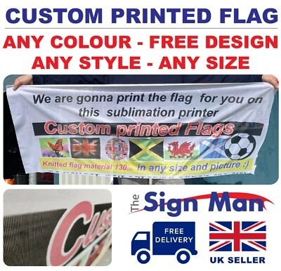 6FT X 4FT CUSTOM PRINTED FLAG-FREE DESIGN-ANY SIZE-UK SELLER-FREE POSTAGE thesi - Image 1 of 3