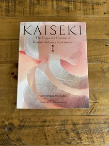 Kaiseki: The Exquisite Cuisine of Kyoto's Kikunoi Restaurant By Yoshihiro Murata - Picture 1 of 14