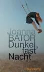 Dunkel, Fast Nacht By Bator, Palmes  New 9783518471197 Fast Free Shipping*.