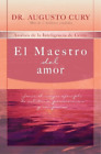Augusto Cury El Maestro Del Amor (Poche)