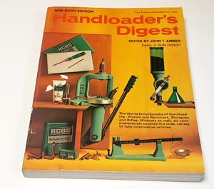 Handloader's Digest 6th Edition 1975 Pistol Revolver Shotgun Rifles Wildcats - Bild 1 von 7