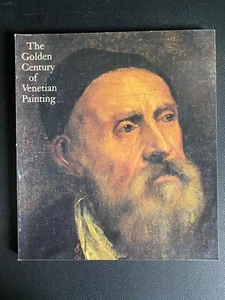  THE GOLDEN CENTURY OF VENETIAN PAINTING PAPERBACK  - Picture 1 of 1