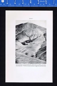 Smithsonian Observatory & Solar Station, Montezuma Chile -1934 Scientific Print - Picture 1 of 2