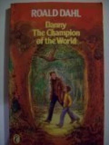Danny, the Champion of the World (Puffin Books) - Paperback By ROALD DAHL - GOOD - Image 1 of 1
