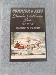 CURRIER & IVES 1942 "PLATES" PRINTMAKERS TO THE AMERICAN PEOPLE HARRY T. PETERS - Bild 1 von 12