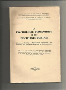 La Psychologie économique et les disciplines voisines - Foto 1 di 1