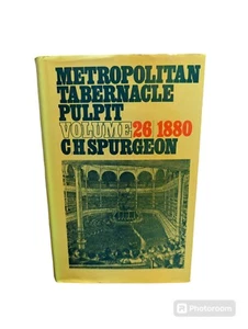 The Metropolitan Tabernacle Pulpit Vol. 26, 1880 by C. H. Spurgeon with DJ HC - Imagen 1 de 11