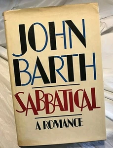John Barth SABBATICAL First Edition 2nd Print A Romance The Mystery of Love - Imagen 1 de 4