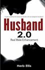 Husband 2.0: Real Male Enhancement, Like New Used, Free shipping in the US