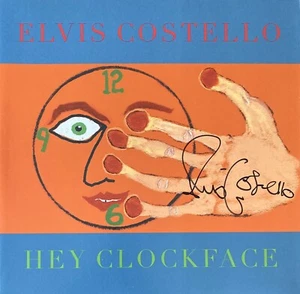 Elvis Costello signed Album Elvis Costello handsigniert Vinyl Hey Clockface - Bild 1 von 3