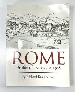 Rome Profile of a City 312-1308 by Richard Krautheimer Vintage 1980 Paperback - Picture 1 of 12
