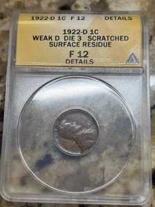 1922 D Small Cents Lincoln, Wheat Ears Reverse ANACS F-12 Scratched Weak D Die 3 - Picture 1 of 4