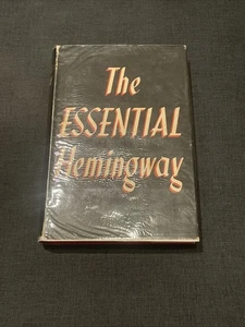 The Essential Hemingway by Ernest Hemingway - 4th Impression 1951 - Picture 1 of 7