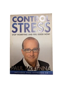 Control Stress : Stop Worrying and Feel Good Now ! - McKenna, Paul - Bild 1 von 4