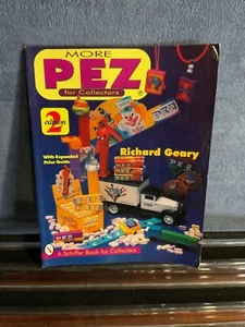 More Pez for Collectors 2nd Edition with Expanded Price Guide by Richard Geary - Picture 1 of 2