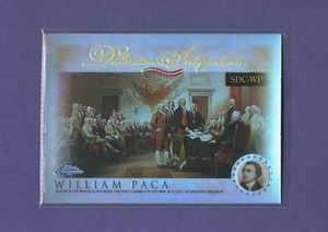 2006 Chrome - Declaration of Independence Refractors - #SDC-WP - William Paca