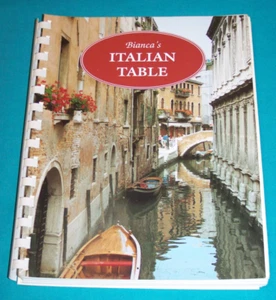 Bianca's Italian Table Cookbook by Bianca Artom 1994 All Italian Recipes - Picture 1 of 10