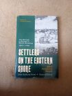 Settlers on the Eastern Shore: British Colonies in America 1607-1750 (Library o