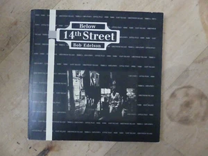 Below 14th Street, Bob Edelson, 1994 1st - Picture 1 of 1