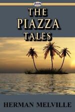 Herman Melville The Piazza Tales (Poche)
