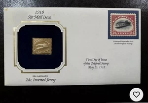 1918 Air Mail Issue 24c Inverted Jenny First Day Of Issue 22k Gold Stamp Replica - Picture 1 of 1