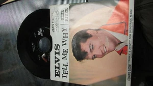 ELVIS PRESLEY RCA VICTOR 45 RPM & PICTURE SLEEVE 47-8740 TELL ME WHY /BLUE RIVER - Bild 1 von 2