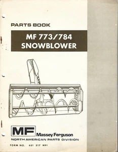 Massey Ferguson MF773 & MF784 Snowblower Snow Blower Parts Book - Picture 1 of 2