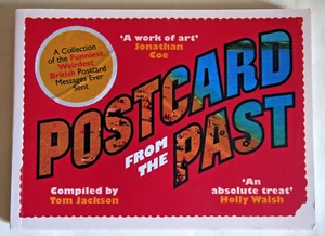 POSTCARD FROM THE PAST / compiled by TOM JACKSON / 1st EDTN PBK 4th ESTATE 2019 - Picture 1 of 4