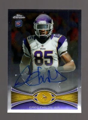 2012 Topps Chrome #41 Greg Childs Autograph Rookie Card-Vikings RC Auto - Image 1 of 4
