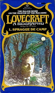 L. Sprague de Camp LOVECRAFT: A BIOGRAPHY First Printing - Picture 1 of 1