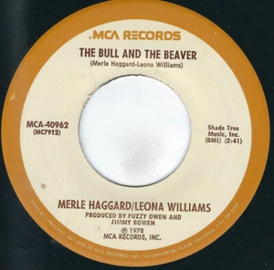 Merle Haggard / Leona Williams - The Bull And The Beaver / I'm Gettin' High - Picture 1 of 1