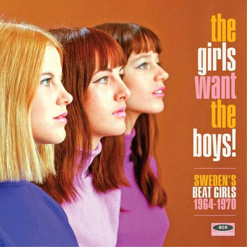 Various Artists The Girls Want the Boys!: Sweden's Beat Girls 1964-1970 (CD) - Bild 1 von 1