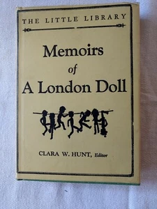 Memoirs Of A London Doll Written By Herself, Edited By Mrs. Fairstar. 1961 - Imagen 1 de 4