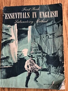 Vtg 1958 First Book Essentials In English Laboratory Method Smith McNulty - Picture 1 of 12
